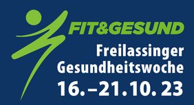 Fit und gesund. Freilassinger Gesundheitswoche
